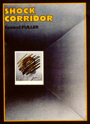 Shock Corridor 1963 Criterion Collection