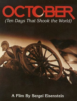 October (Ten Days that Shook the World) / Oktyabr / Октябрь (1927) RUSCICO