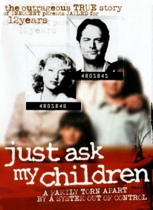 Just Ask My Children 2001