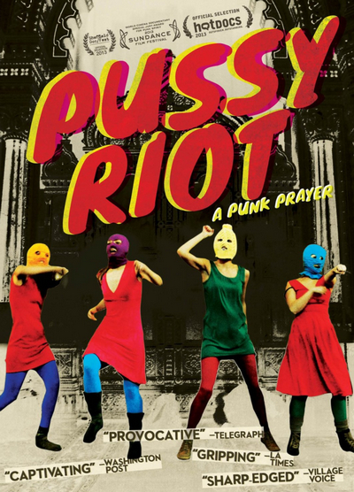 Pussy Riot A Punk Prayer Pokazatelnyy Protsess Istoriya Pussy Riot Показательный процесс