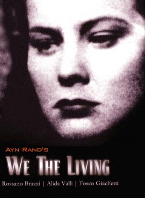 Ayn Rand's We the Living