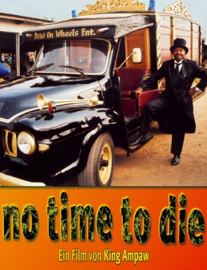 No Time to Die 2006