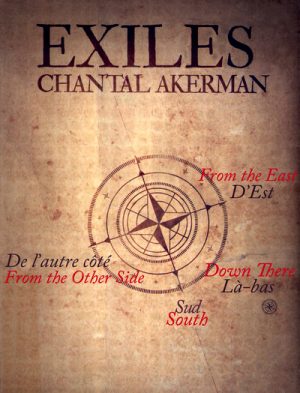 Chantal Akerman - Exiles