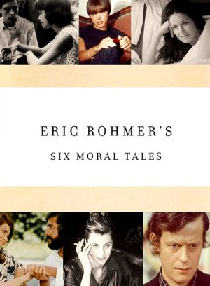 Eric Rohmer's Six Moral Tales