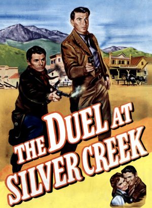 The Duel at Silver Creek 1952